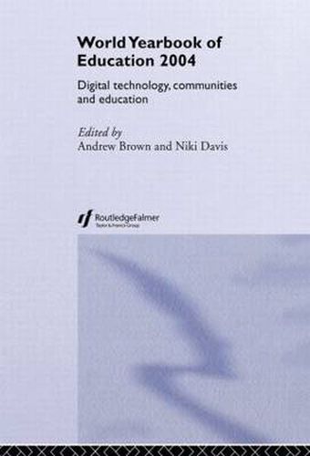 Cover image for World Yearbook of Education 2004: Digital Technologies, Communities and Education