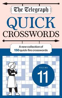 Cover image for The Telegraph Quick Crossword 11