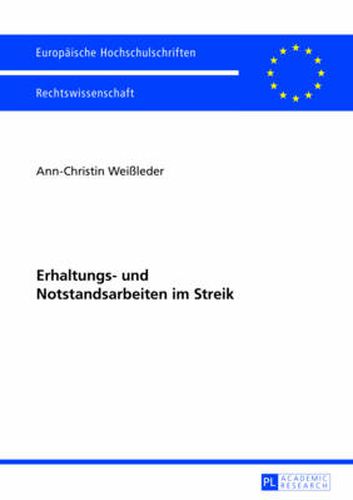 Cover image for Erhaltungs- Und Notstandsarbeiten Im Streik