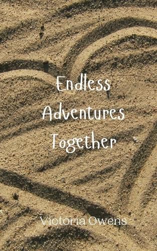 Cover image for Endless Adventures Together