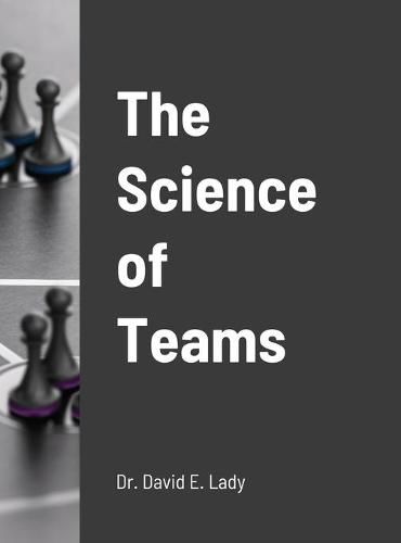 Cover image for The Science of Teams