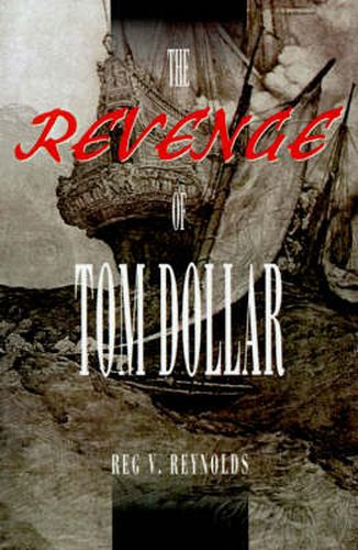 Cover image for The Revenge of Tom Dollar