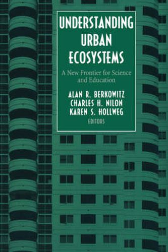 Understanding Urban Ecosystems: A New Frontier for Science and Education