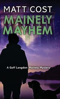 Cover image for Mainely Mayhem