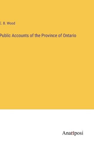 Cover image for Public Accounts of the Province of Ontario