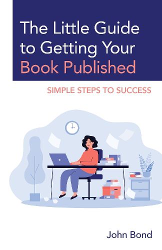 Cover image for The Little Guide to Getting Your Book Published