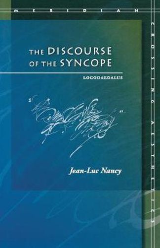 The Discourse of the Syncope: Logodaedalus
