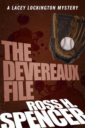 Cover image for The Devereaux File: The Lacey Lockington Series - Book Two