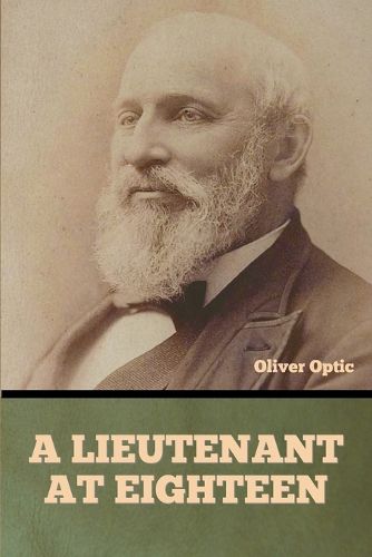 Cover image for A Lieutenant at Eighteen