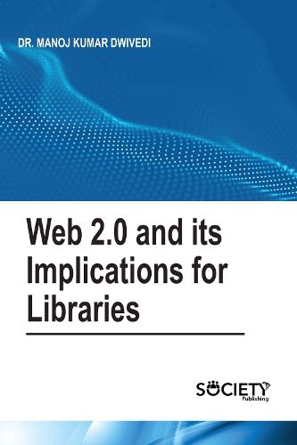 Cover image for Web 2.0 and Its Implications for Libraries