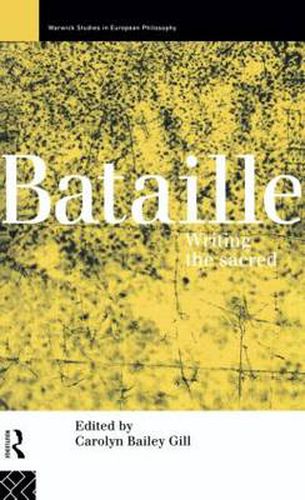 Cover image for Bataille: Writing the Sacred