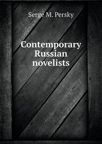 Cover image for Contemporary Russian novelists