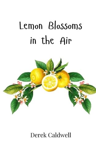 Cover image for Lemon Blossoms in the Air