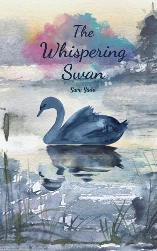 The Whispering Swan