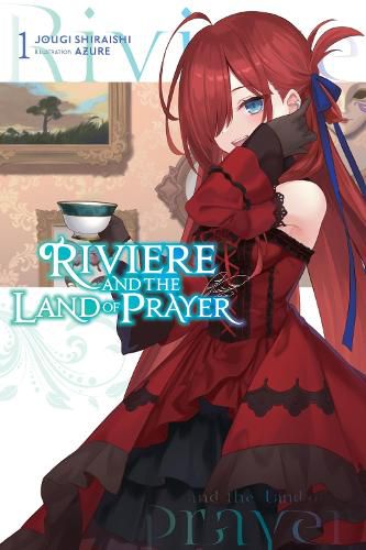 Cover image for Riviere and the Land of Prayer, Vol. 1 (light novel)