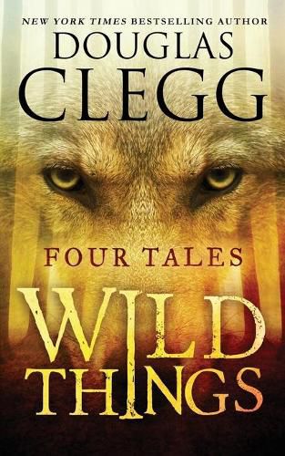 Cover image for Wild Things: Four Tales