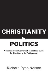 Cover image for Christianity & Politics