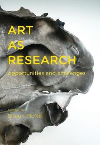 Art as Research: Opportunities and Challenges