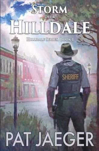 Cover image for Storm Over Hilldale; Book One in the Hilldale, Missouri series