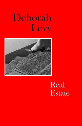 Cover image for Real Estate: Living Autobiography 3