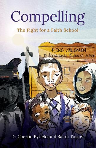 Compelling: The Fight For a Faith School