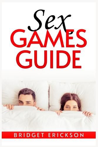 Cover image for Sex Games Guide