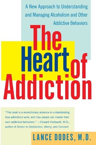 Cover image for The Heart of Addiction