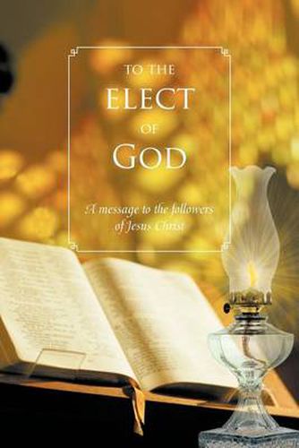 Cover image for To the Elect of God