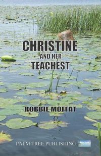 Cover image for Christine & Her Teachest