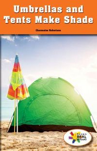 Cover image for Umbrellas and Tents Make Shade