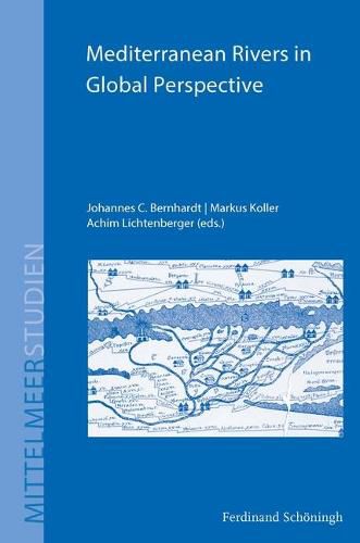 Cover image for Mediterranean Rivers in Global Perspective