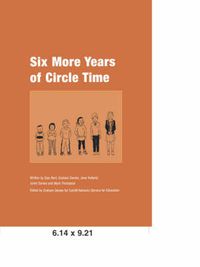 Cover image for Six More Years of Circle Time