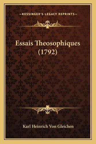 Cover image for Essais Theosophiques (1792)