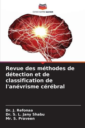 Cover image for Revue des methodes de detection et de classification de l'anevrisme cerebral