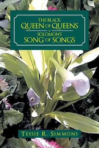 Cover image for The Black Queen of Queens Is Solomon'S Song of Songs