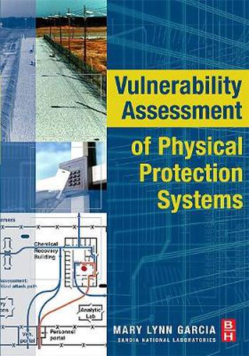 Cover image for Vulnerability Assessment of Physical Protection Systems