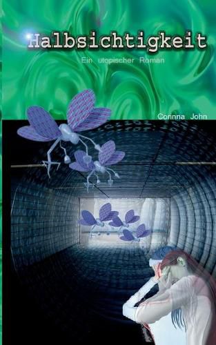Cover image for Halbsichtigkeit: Ein Roman, den jeder anders verstehen kann
