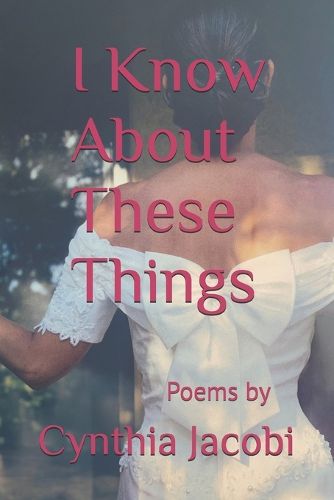 Cover image for I Know About These Things