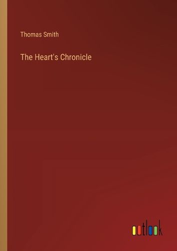 Cover image for The Heart's Chronicle