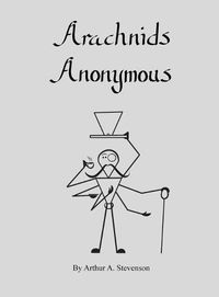 Cover image for Arachnids Anonymous