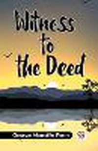 Cover image for Witness To The Deed