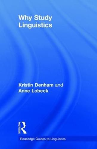 Cover image for Why Study Linguistics