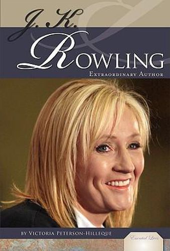 J. K. Rowling: Extraordinary Author