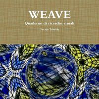 Cover image for Weave. Quaderno Di Ricerche Visuali