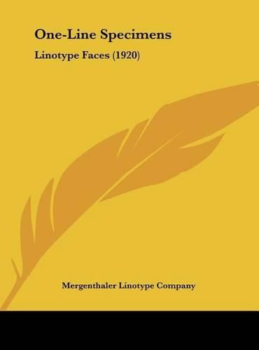 Cover image for One-Line Specimens: Linotype Faces (1920)