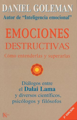 Cover image for Emociones Destructivas: Como Entenderlas y Superarlas