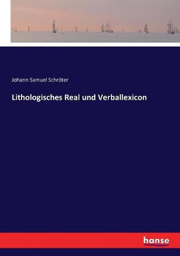 Cover image for Lithologisches Real und Verballexicon