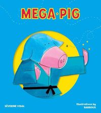 Cover image for Mega Pig