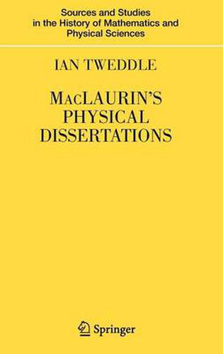 MacLaurin's Physical Dissertations