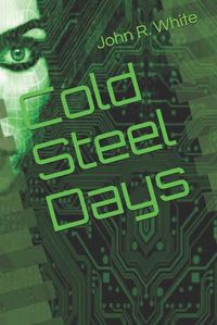 Cover image for Cold Steel Days